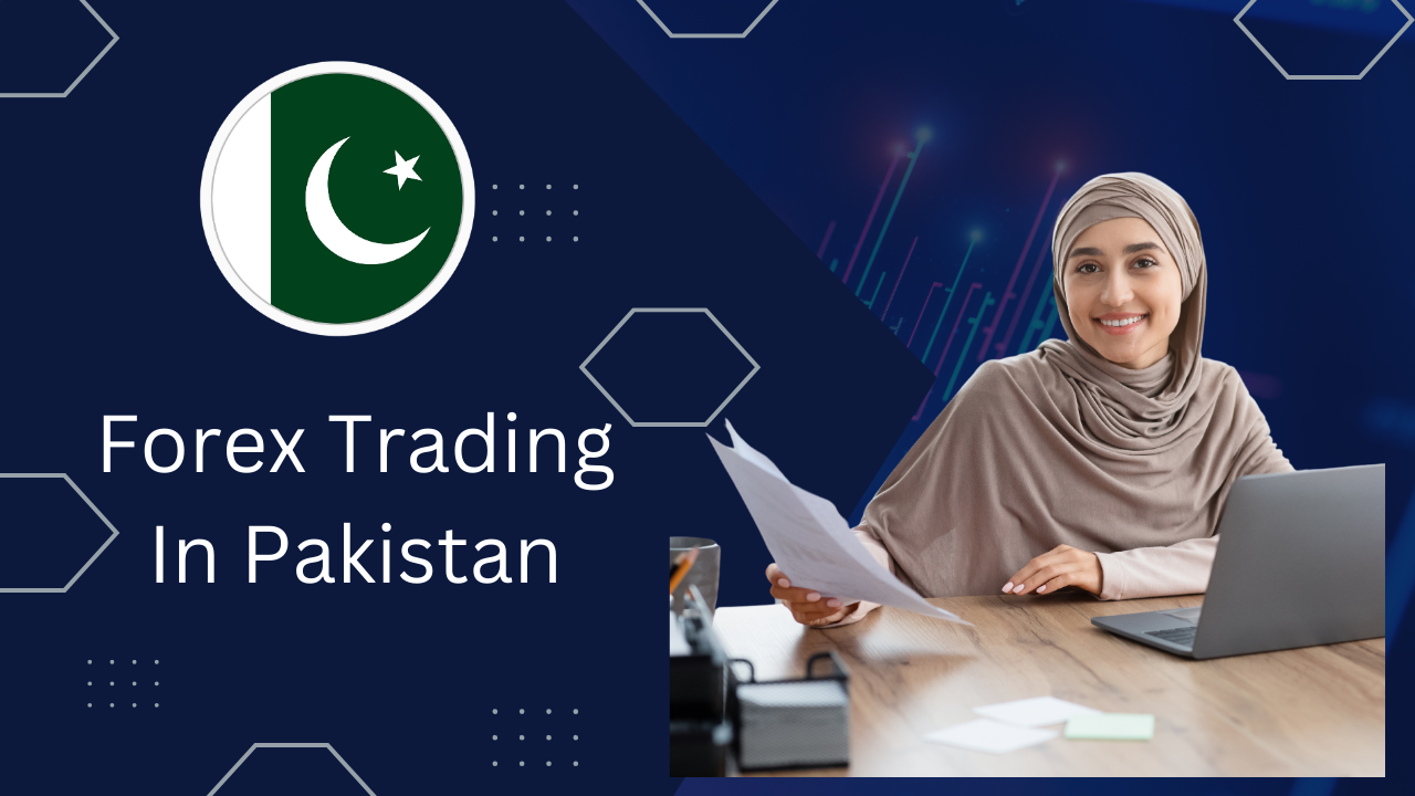 Read more about the article Forex Trading in Pakistan: All You Should Know Before Starting