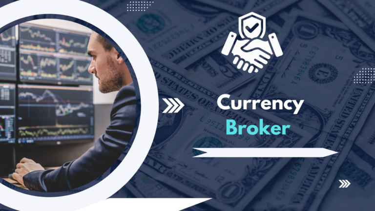 Currency Broker