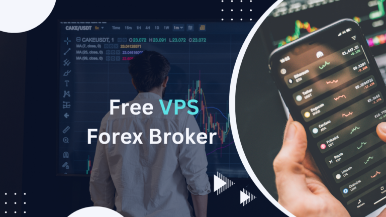 Free VPS Forex broker