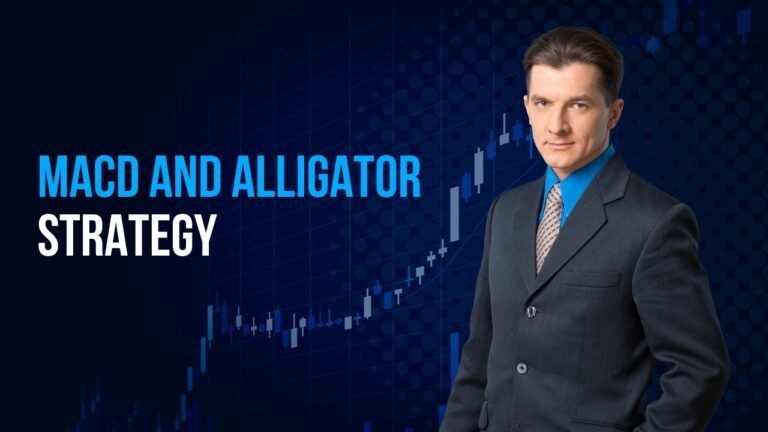 MACD and alligator strategy