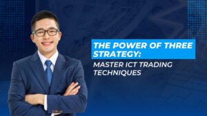Read more about the article Understanding The Power of the Three-Strategy in ICT Trading 