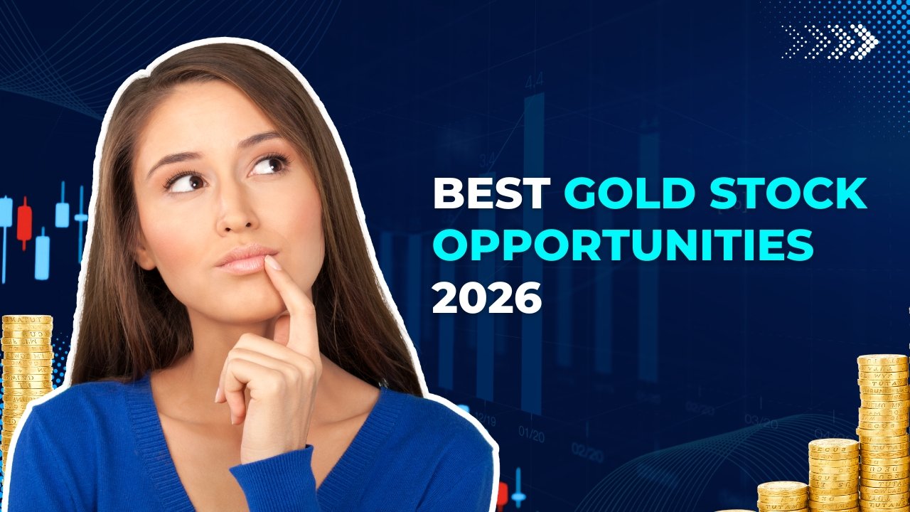 Read more about the article Best Gold Stock Opportunities 2026